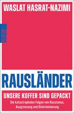 Rausländer – unsere Koffer sind gepackt