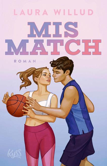 Mismatch - Laura Willud - ebook