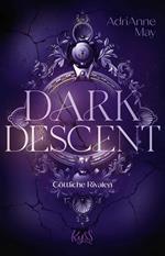 Dark Descent – Göttliche Rivalen