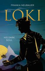 Loki - His Dark Soul
