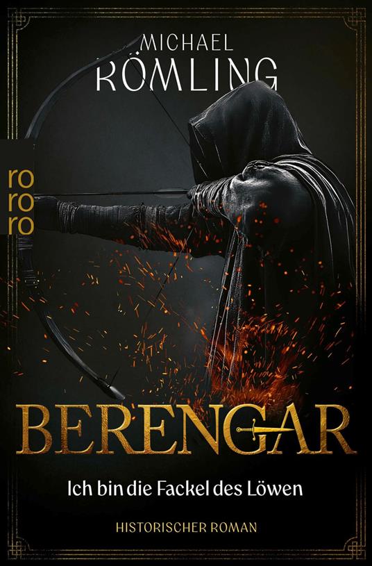 Berengar: Ich bin die Fackel des Löwen