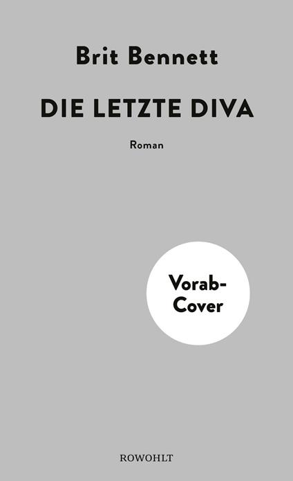 Die letzte Diva - Brit Bennett,Asal Dardan - ebook