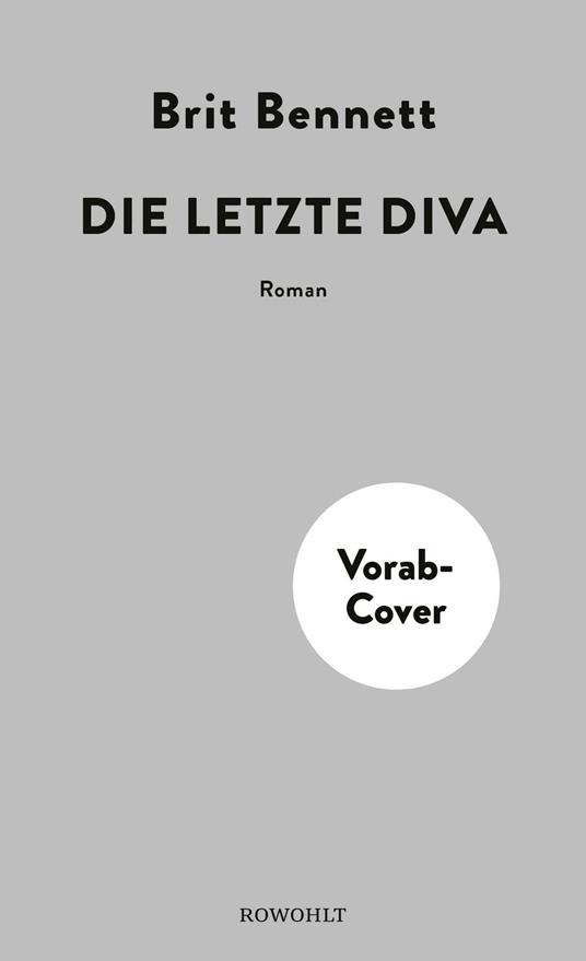 Die letzte Diva - Brit Bennett,Asal Dardan - ebook
