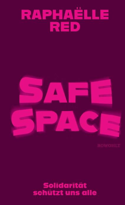 Safe Space