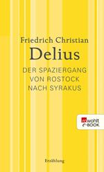 Der Spaziergang von Rostock nach Syrakus