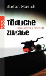 Tödliche Zugabe