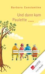 Und dann kam Paulette