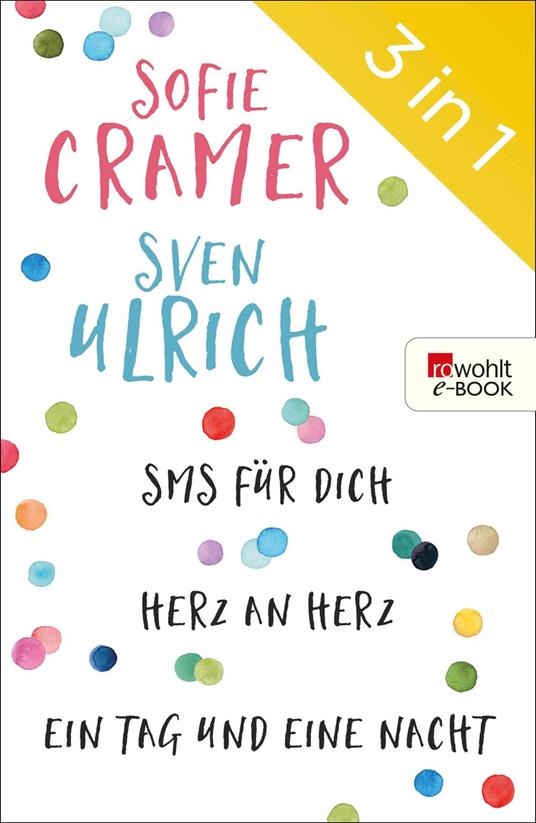 SMS für dich/Herz an Herz/Ein Tag und eine Nacht