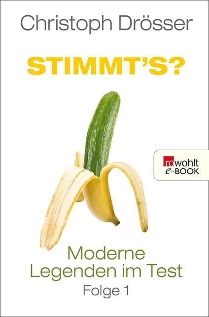 Stimmt's? Moderne Legenden im Test 1