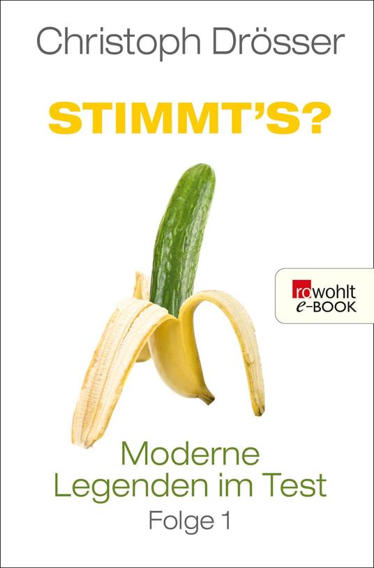 Stimmt's? Moderne Legenden im Test 1