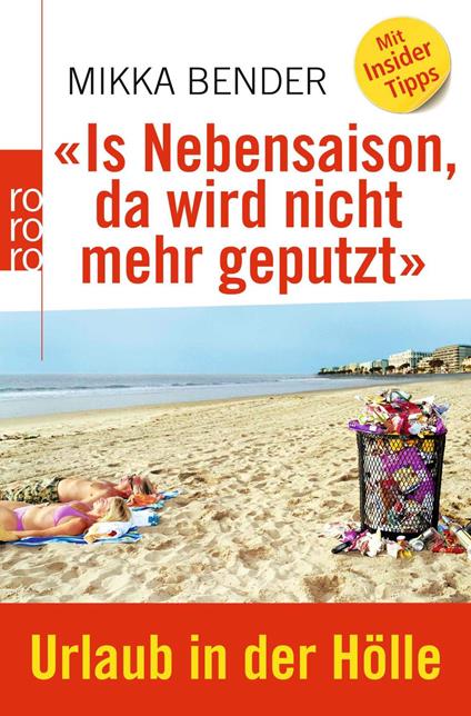 «Is Nebensaison, da wird nicht mehr geputzt»