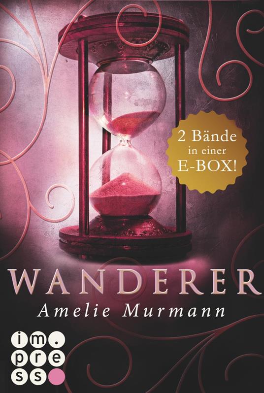 Wanderer: 2 Bände in einem Bundle! - Amelie Murmann - ebook