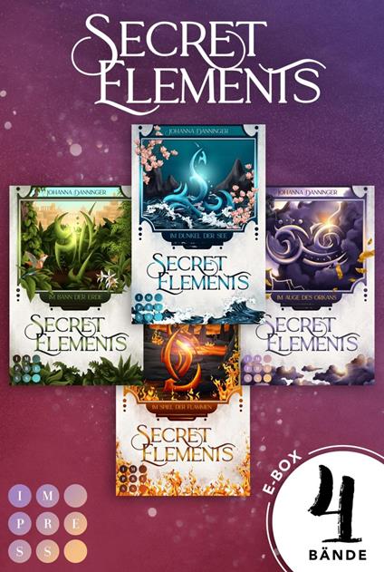 Secret Elements: 4 Bände in einem Bundle! - Johanna Danninger - ebook