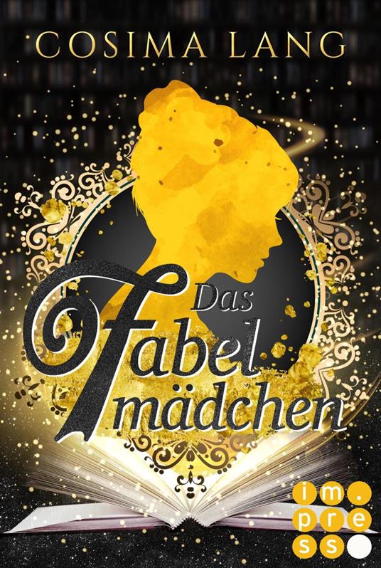 Das Fabelmädchen - Cosima Lang - ebook
