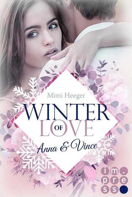 Winter of Love: Anna & Vince - Mimi Heeger - ebook