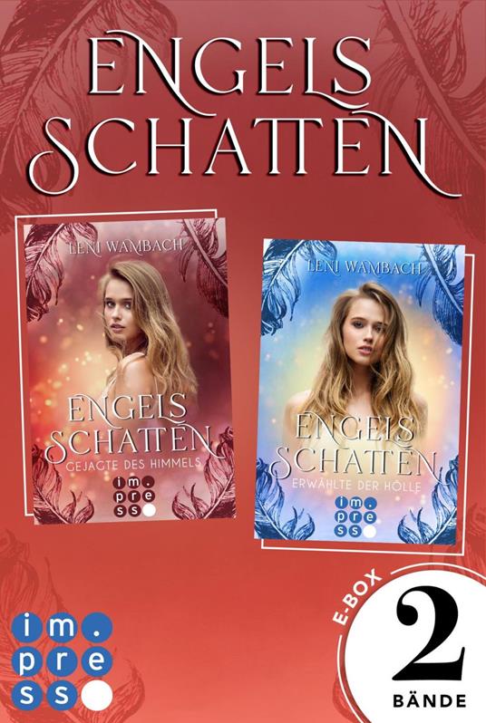 Engelsschatten: Alle Bände der magisch-romantischen »Engelsschatten«-Dilogie in einer E-Box! - Leni Wambach - ebook