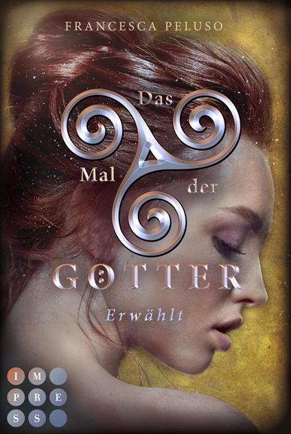 Das Mal der Götter 4: Erwählt - Francesca Peluso - ebook