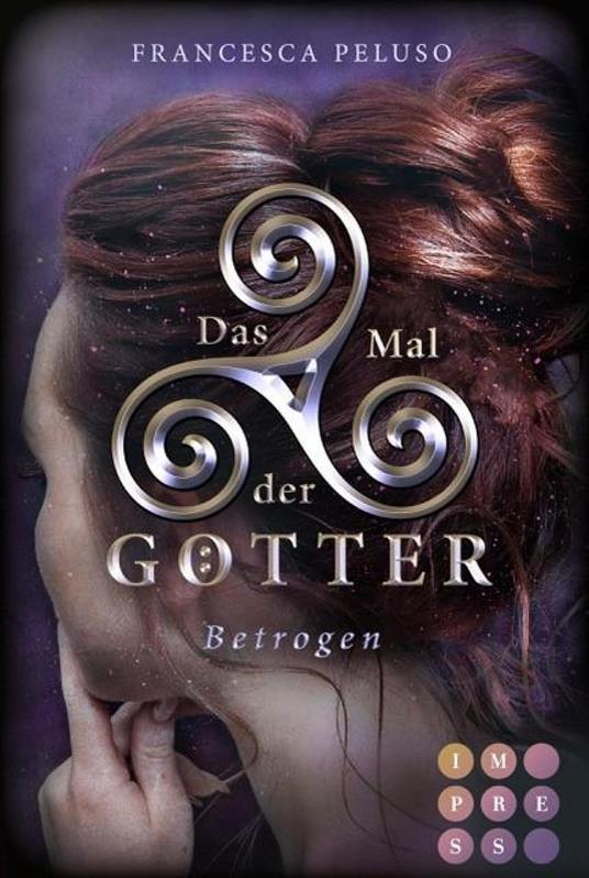 Das Mal der Götter 3: Betrogen - Francesca Peluso - ebook