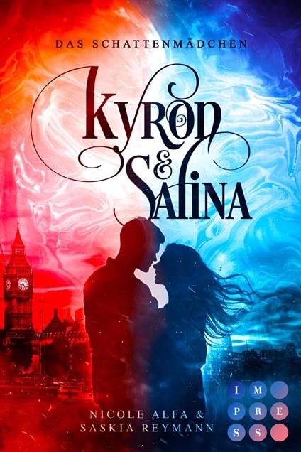 Das Schattenmädchen (Die Vorgeschichte inklusive XXL-Leseprobe zur Romantasy-Reihe) (Die Geschichte von Kyron und Salina) - Nicole Alfa,Saskia Reymann - ebook