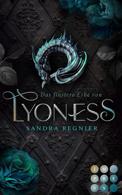 Das finstere Erbe von Lyoness (Lyoness 2) - Sandra Regnier - ebook