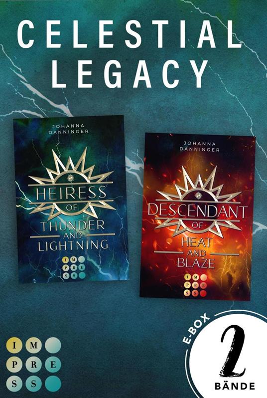 Celestial Legacy: 2 Bände in einem Bundle! - Johanna Danninger - ebook