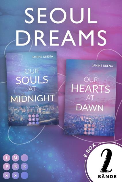 Seoul Dreams: 2 Bände in einem Bundle! - Janine Ukena - ebook