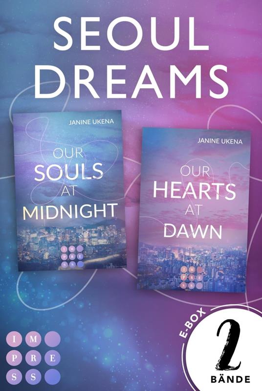 Seoul Dreams: 2 Bände in einem Bundle! - Janine Ukena - ebook