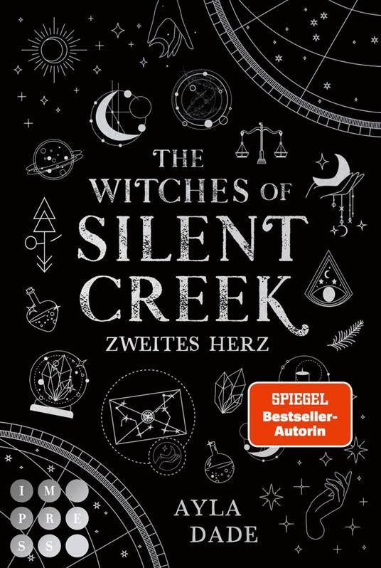 The Witches of Silent Creek 2: Zweites Herz - Ayla Dade - ebook