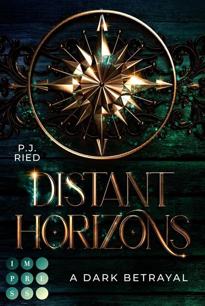 Distant Horizons 1: A Dark Betrayal - P. J. Ried - ebook