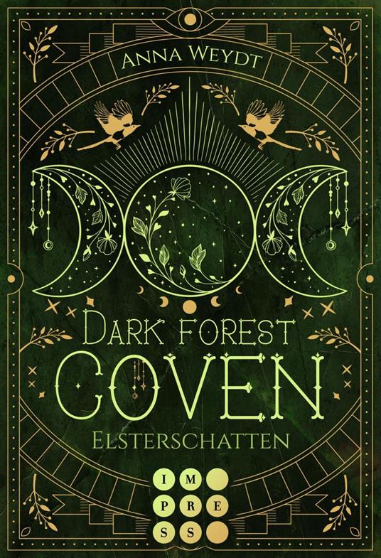 Dark Forest Coven. Elsterschatten - Anna Weydt - ebook