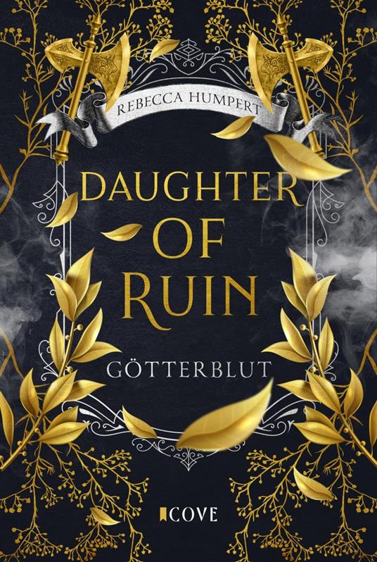 Daughter of Ruin. Götterblut