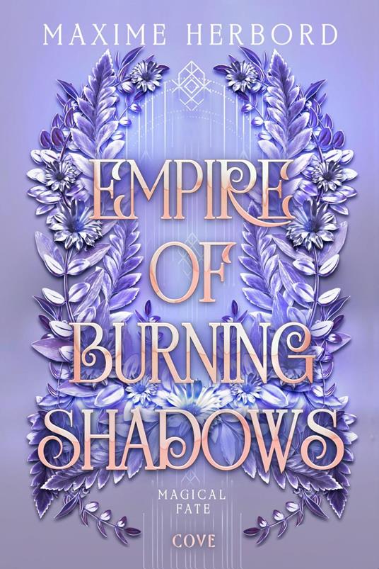 Empire of Burning Shadows (Magical Fate 1)