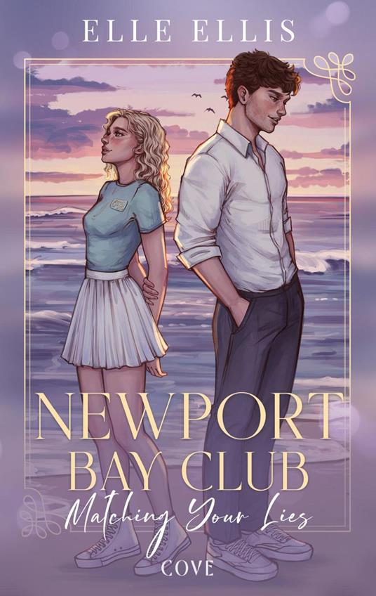 Newport Bay Club 1: Matching Your Lies