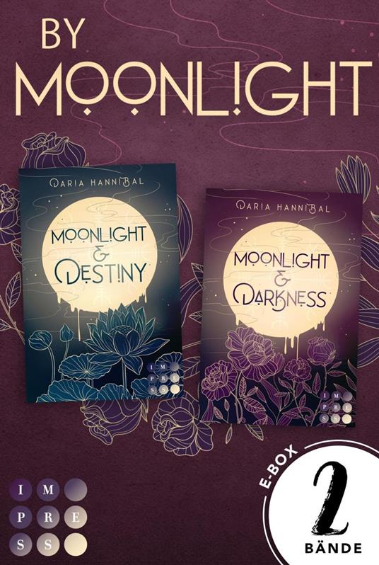 By Moonlight: 2 Bände in einem Bundle! - Daria Hannibal - ebook