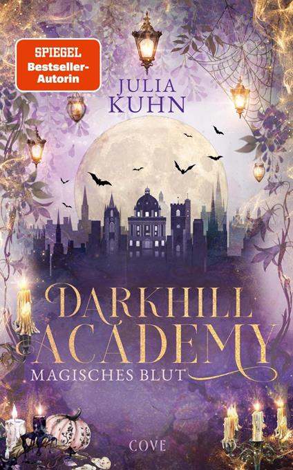Darkhill Academy 1: Magisches Blut - Julia Kuhn - ebook
