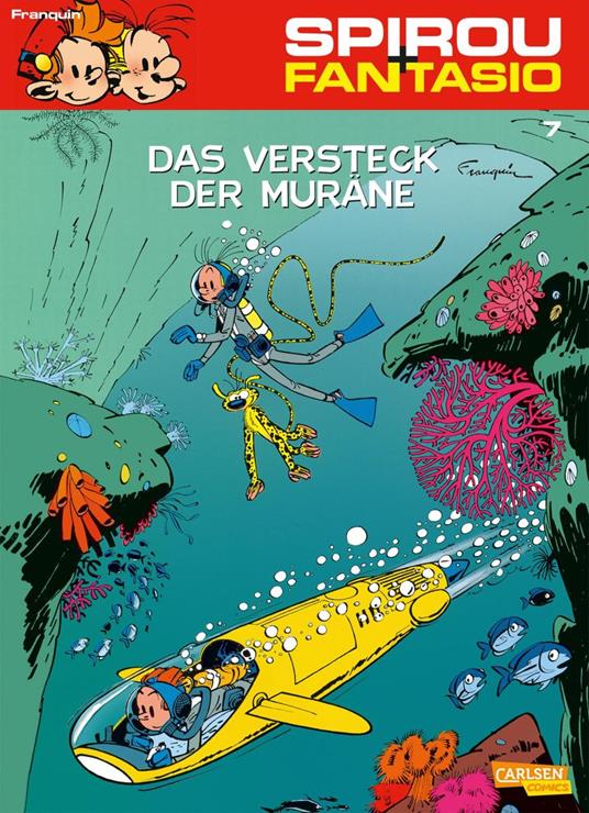 Spirou und Fantasio 7: Das Versteck der Muräne - André Franquin - ebook