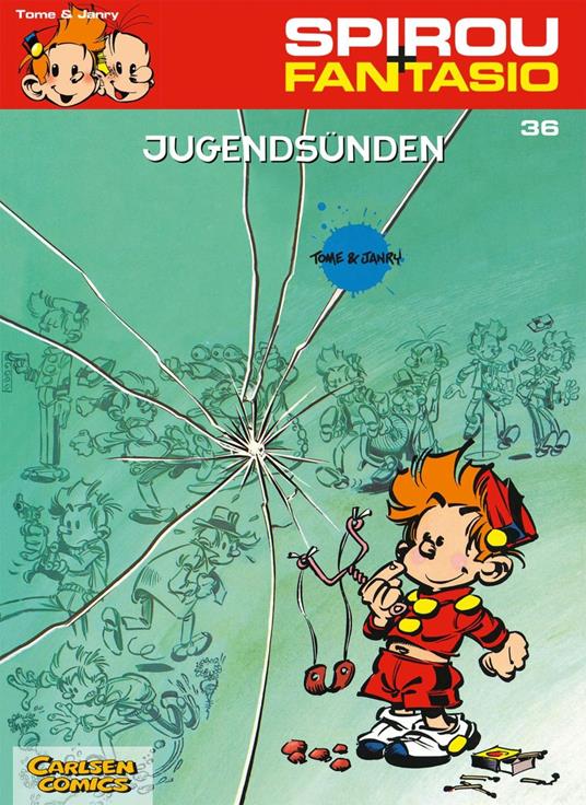 Spirou und Fantasio 36: Jugendsünden - Janry,Tome - ebook
