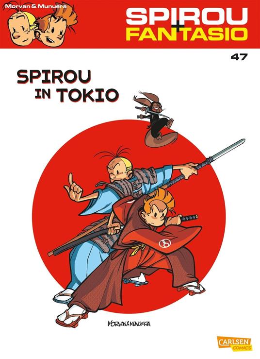 Spirou und Fantasio 47: Spirou in Tokio - Jean David Morvan,Jose Luis Munuera,Marcel Le Comte - ebook