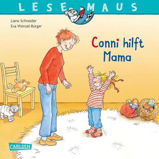 LESEMAUS: Conni hilft Mama - Liane Schneider,Eva Wenzel-Bürger - ebook