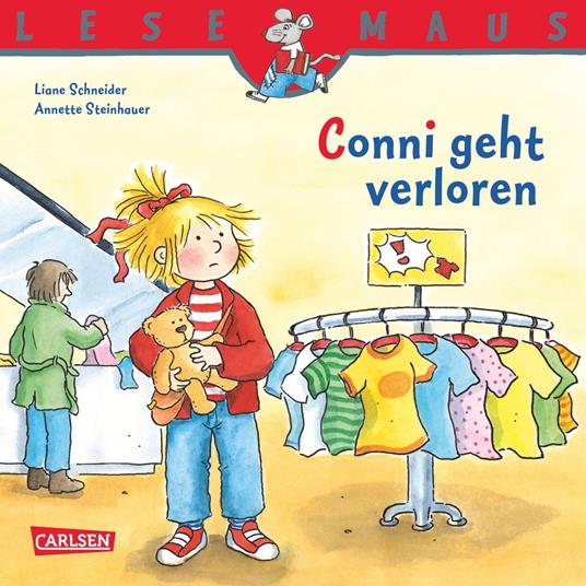 LESEMAUS: Conni geht verloren - Liane Schneider,Annette Steinhauer - ebook