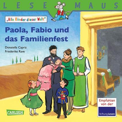 LESEMAUS: Paola, Fabio und das Familienfest - Donatella Capriz,Myriam Halberstam,Friederike Rave - ebook