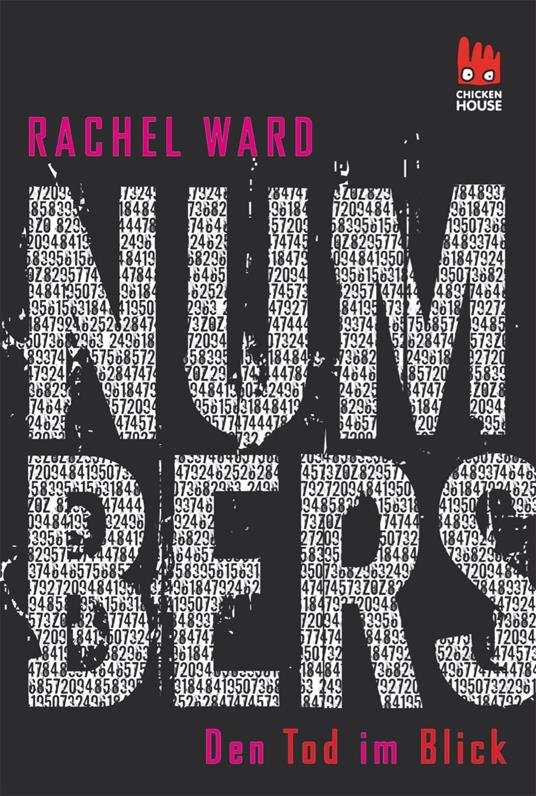Numbers - Den Tod im Blick (Numbers 1) - Rachel Ward,Uwe-Michael Gutzschhahn - ebook