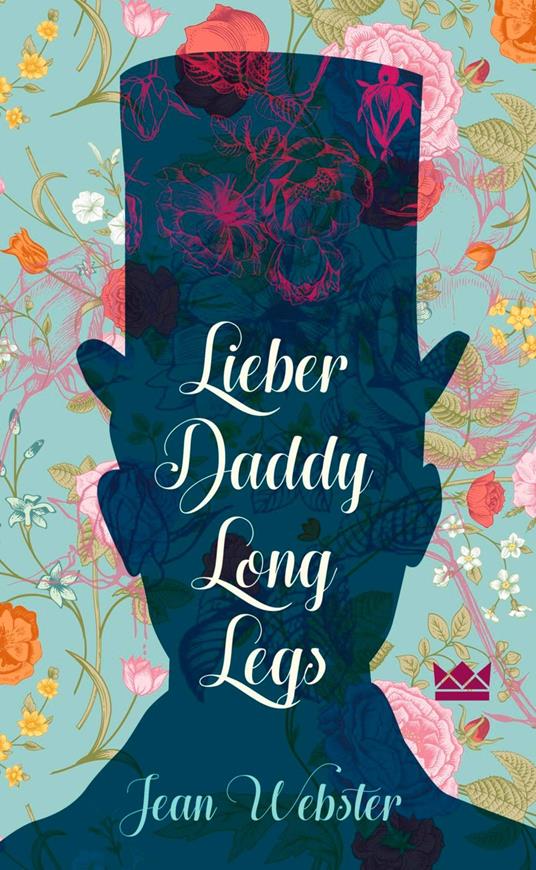 Lieber Daddy-Long-Legs - Jean Webster,Ingo Herzke - ebook