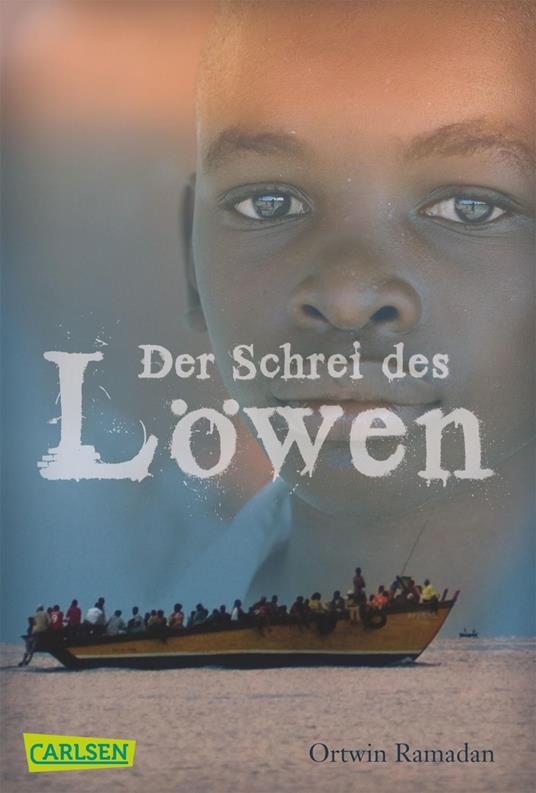 Der Schrei des Löwen - Ortwin Ramadan - ebook