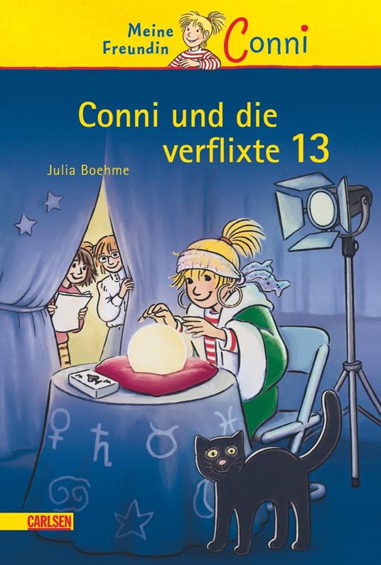 Conni Erzählbände 13: Conni und die verflixte 13 - Julia Boehme,Herdis Albrecht - ebook