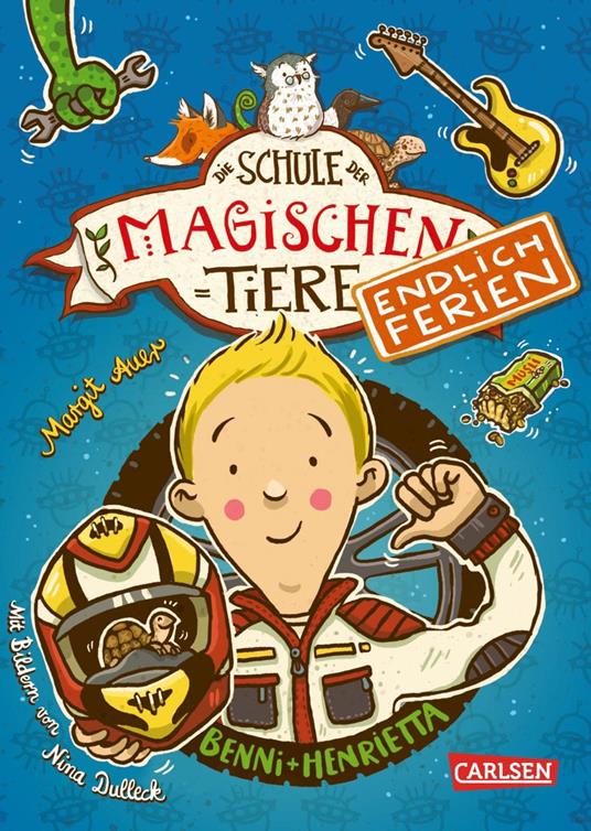 Die Schule der magischen Tiere. Endlich Ferien 5: Benni und Henrietta - Margit Auer,Nina Dulleck - ebook