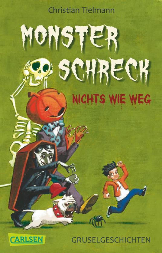 Monsterschreck - Nichts wie weg! - Christian Tielmann,Stephan Pricken - ebook