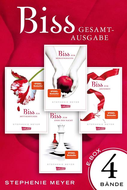 Biss: Band 1-4 der paranormalen Twilight-Saga im Sammelband! (Bella und Edward) - Stephenie Meyer,Sylke Hachmeister,Karsten Kredel - ebook
