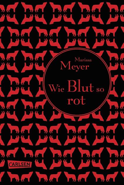 Die Luna-Chroniken 2: Wie Blut so rot - Marissa Meyer,Astrid Becker - ebook