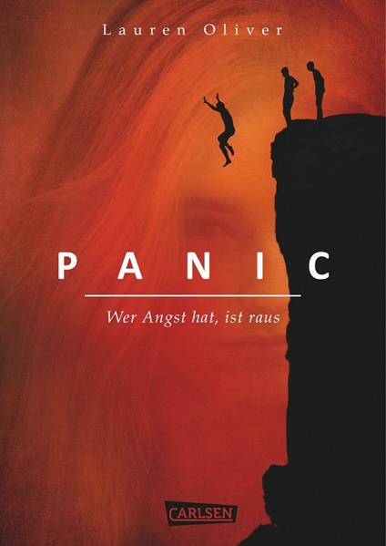 Panic – Wer Angst hat, ist raus - Lauren Oliver,Katharina Diestelmeier - ebook